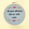 Al den alkohol bliver min urin